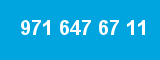 971 647 67 11 971 647 67 11